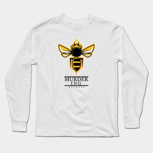 Murder Hornet - Murder Inc Long Sleeve T-Shirt